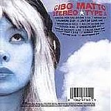 Cibo Matto - Stereo Type A