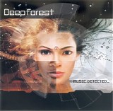 Deep Forest - Music Detected