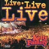 The Kelly Family - Live, Live, Live - CD 1