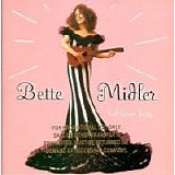 Bette Midler - Bathhouse Betty