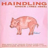 Haindling - Speck (1982-1992)