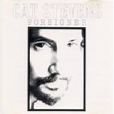 Cat Stevens - Foreigner