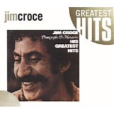 Jim Croce - Photographs & Memories, His Greatest Hits