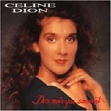 Celine Dion - Des Mots Qui Sonnent (1991)