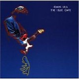 Chris Rea - The Blue Cafe