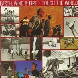 Earth, Wind & Fire - Touch The World