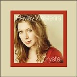 Hayley Westenra - Crystal - Classical Favourites