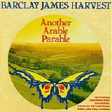 Barclay James Harvest - Another Arable Parable