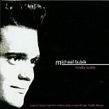 Michael Buble - Totally Buble