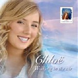 Chloë Agnew [Celtic Woman] - Walking in the air