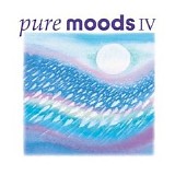 Various artists - Pure Moods, Vol. 4