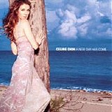 Celine Dion - A New Day Has Come (2002)