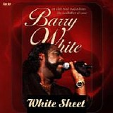 Barry White - White Sheet