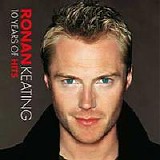 Ronan Keating - 10 Years Of Hits