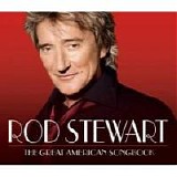 Rod Stewart-The great Ameican Songbook - As Time Goes By: The Great American Songbook Vol. 2