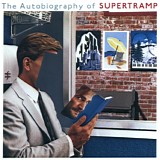 Supertramp - The Autobiography of Supertramp