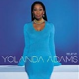 Yolanda Adams - Believe