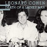 Leonard Cohen - Death Of A Ladies` Man