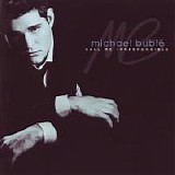 Michael Buble - Call Me Irresponsible