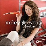 Miley Cyrus - Breakout (Platinum Edition)