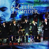 Celtic Thunder - Act II