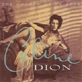 Celine Dion - The Colour Of My Love (1993)