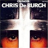 Chris de Burgh - Crusader