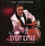 Evert Extas & Elitensemblen - Ex Tempore