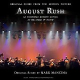 Mark Mancina - August Rush (Score)