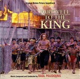 Basil Poledouris - Farewell To The King