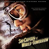 Edward Shearmur - Sky Captain and The World Of Tomorrow (complete)