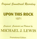 Michael J. Lewis - Upon This Rock