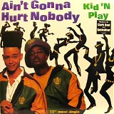 Kid 'N Play - Ain't Gonna Hurt Nobody