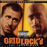 Soundtrack - Gridlock'd