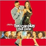 Soundtrack - Two Can Play That Game