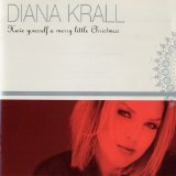 Diana Krall - Have Yourself A Merry Little Christmas