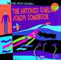 Antonio Carlos Jobim - The Girl from Ipanema: The Antonio Carlos Jobim Songbook