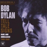 Bob Dylan - The Bootleg Series, Vol. 8: Tell Tale Signs - Rare and Unreleased 1989-2006