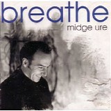 Midge Ure - Breathe