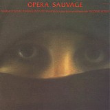 Vangelis - Opera Sauvage