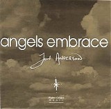 Jon Anderson - Angels Embrace