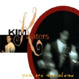 Kim Waters - You Are Not Alone