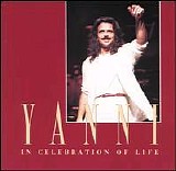 Yanni - In Celebration of Life