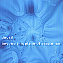 Deosil - Beyond This Plane of Existence