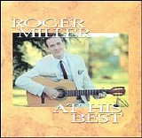 Roger Miller - Roger Miller, At His Best