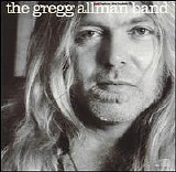 Gregg Allman Band - Just Before the Bullets Fly