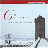 Various artists - Celtic Christmas, Vol. 2 ( Windham Hill )