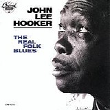 John Lee Hooker - The Real Folk Blues, John Lee Hooker