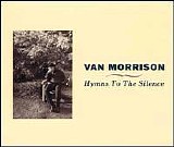 Van Morrison - Hymns to the Silence (1 of 2)