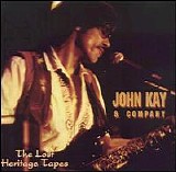 John Kay & Company - Lost Heritage Tapes